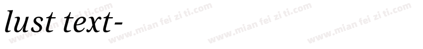 lust text字体转换
